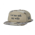 Let Me Ask My Wife Trucker Hat: 7 Panel Lowland/Khaki/Lowland