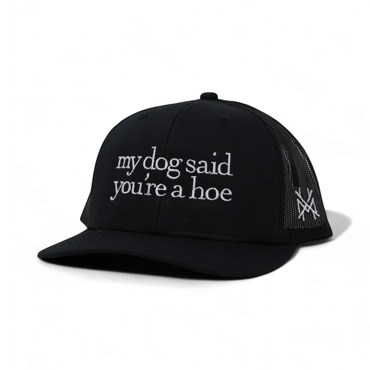 My Dog Said You're a Hoe Trucker Hat: Retro Breakup Country/Natural