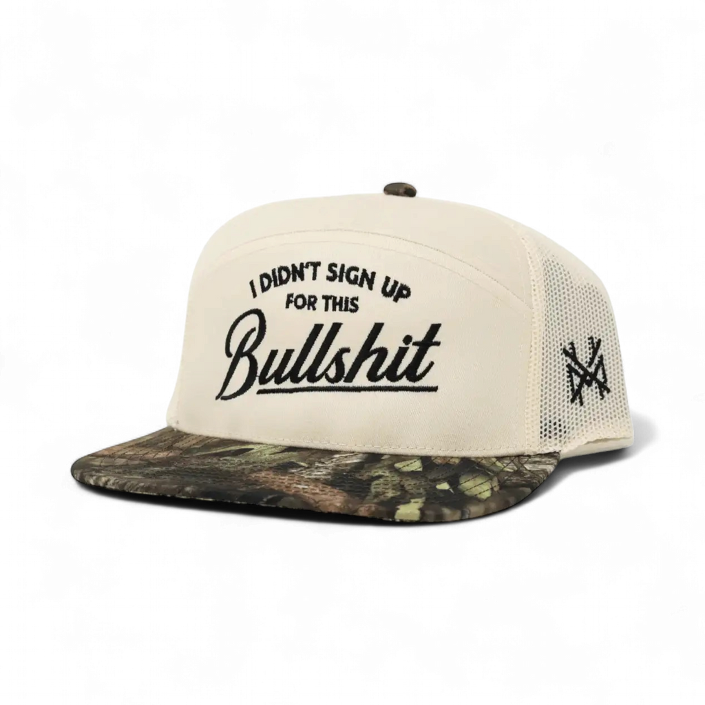 I Didn't Sign Up For This Bullshit Trucker Hat: Flat Bill Black