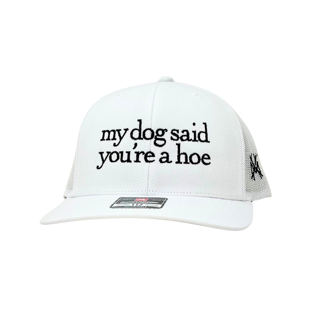 My Dog Said You're a Hoe Trucker Hat: Retro Breakup Country/Natural